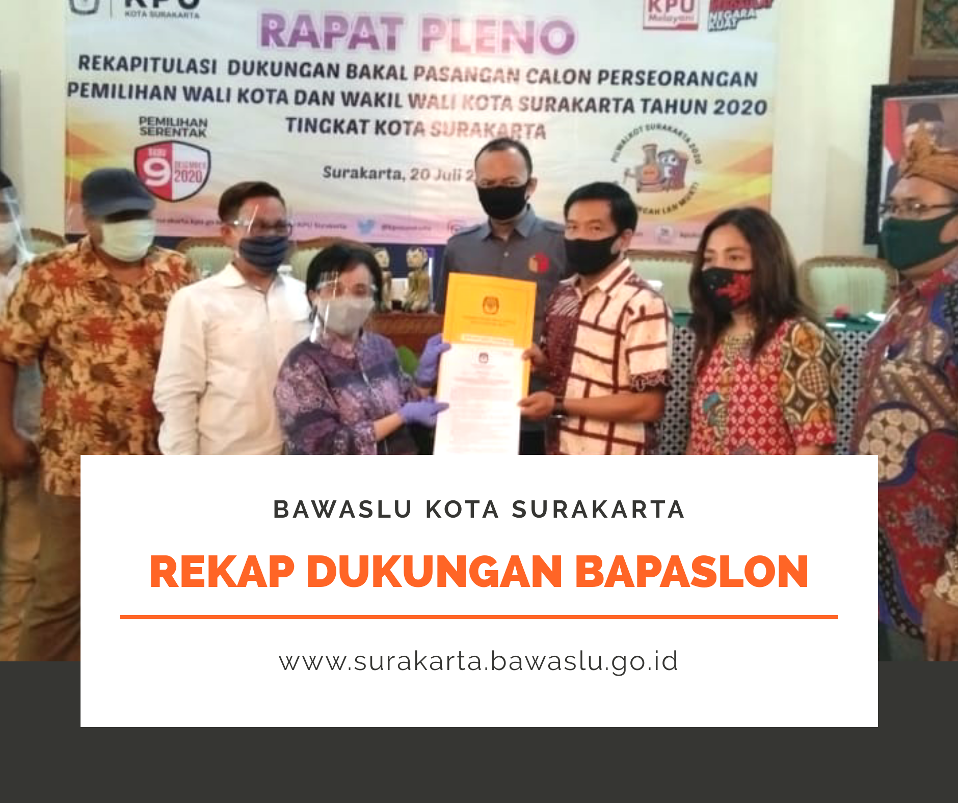 Pengawasan Rekap Dukungan