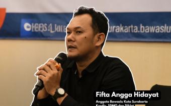 Kordiv. SDMO dan Diklat Bawaslu Kota Surakarta, Fifta Angga Hidayat