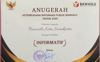 Penghargaan Anugerah Keterbukaan Informasi Publik Bawaslu Tahun 2025, Bawaslu Kota Surakarta kembali berhasil meraih predikat “INFORMATIF”